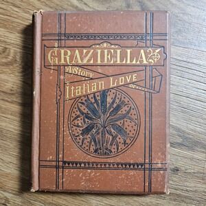Antique 1878 Graziella A Story of Italian Love A. de Lamartine First Edition HB